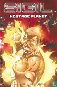 Hostage planet