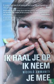 Ik haal je op, ik neem je mee
