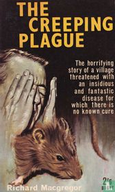 The Creeping Plague