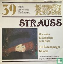 Strauss, R.: Don Juan/ El Caballero de la Rosa/ Till Eulenspiegel/ Salomė
