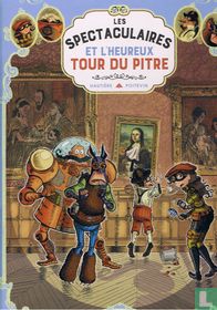 Les Spectaculaires et l'heureux tour du Pitre