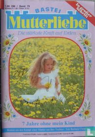 Mutterliebe 79