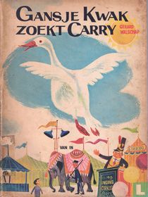 Gansje Kwak zoekt Carry