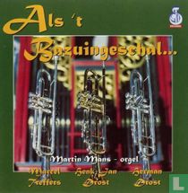 Als 't bazuingeschal...