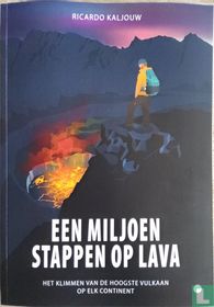 Een miljoen stappen op lava