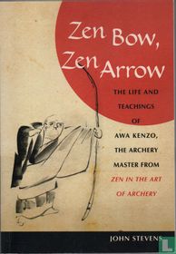 Zen Bow, Zen Arrow