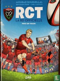 RCT - La BD Officielle - Parce que Toulon!