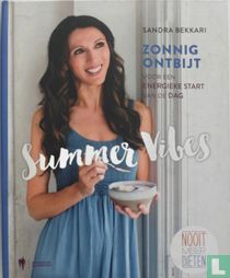 Summer Vibes - Zonnig ontbijt 