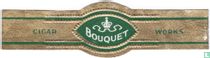 Bouquet - Cigar - Works