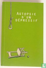 Autopsie d'un Dépressif