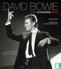 David Bowie - Ever Changing Hero