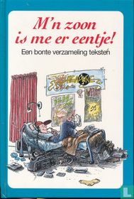 M'n zoon is me er eentje!