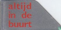 Altijd in de buurt