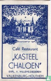 Café Restaurant "Kasteel Chaloen"