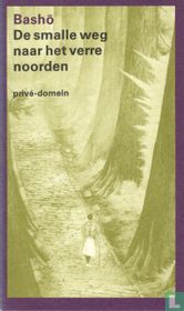 De smalle weg naar het verre noorden