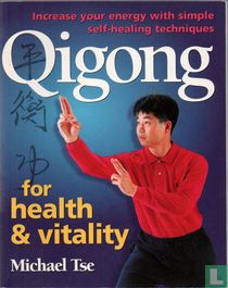 Qigong for Health & Vitality