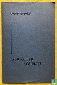 Ik hurk bij je, zustertje