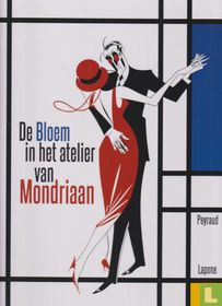 De Bloem in het atelier van Mondriaan