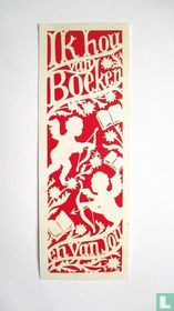 Ik hou van boeken...en van jou kaufen