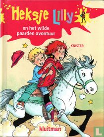 Heksje Lilly en het wilde paarden avontuur