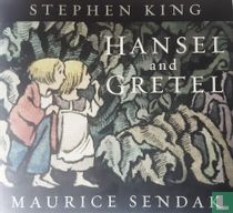 Hansel and Gretel