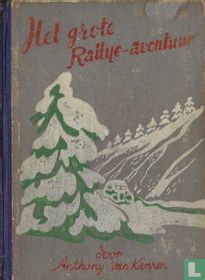 Het grote rallye-avontuur