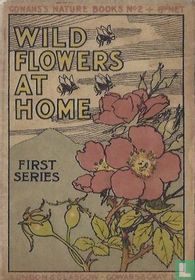 Wild Flowers at home