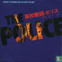 Don't Stand so Close to Me