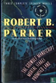 Three Complete Spenser Novels