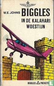 Biggles in de Kalahari woestijn for sale