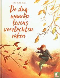 De dag waarop levens vervlochten raken