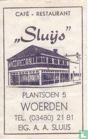 Café Restaurant "Sluijs"