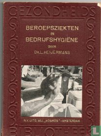 Beroepsziekten en bedrijfshygiëne