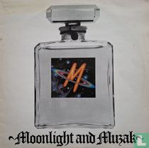 Moonlight and Muzak