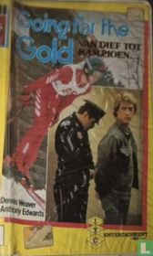 Going for the Gold Van Dief tot Kampioen…