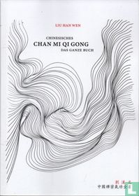 Chinesisches Chan Mi Qi Gong