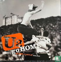 Go home Live from Slane Castle. Ireland