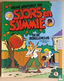 Nieuwe avonturen van Sjors en Sjimmie en de Rebellenclub acheter