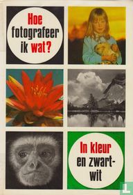 Hoe fotografeer ik wat?
