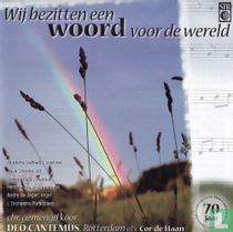 Wij bezitten een Woord voor de wereld