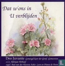Dat w' ons in U verblijden