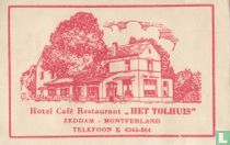 Hotel Café Restaurant "Het Tolhuis" 