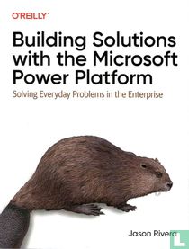 Building Solutions with the Microsoft Power Platform for sale