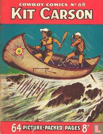 Kit Carson's Perilous Mission!