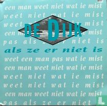 Als ze er niet is