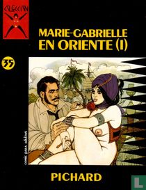 Marie-Gabrielle en Oriente (I)