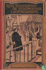 De stoutmoedige luchtreizigers