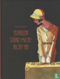Fräulein Rühr-Mich-Nicht-An