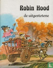 Robin Hood de uitgestotene