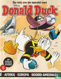    Op reis om de wereld met Donald Duck 6